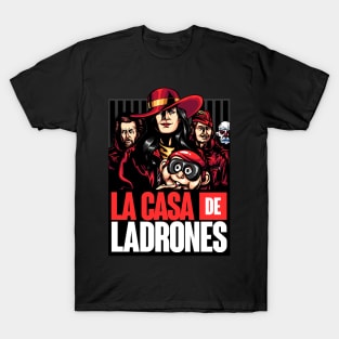 La Casa de Ladrones T-Shirt